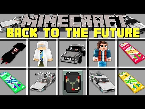 Minecraft BACK TO THE FUTURE MOD l CRAFT DELOREAN TO TRAVEL BACK IN TIME! l Modded Mini-Game