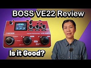 BOSS VE22 Vocal Processor - Review / WALK THROUGH