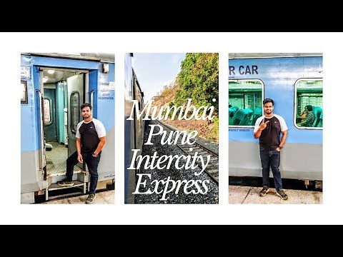 Mumbai Pune Intercity Express Journey