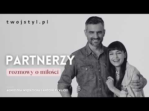 "We like being together": Agnieszka Więdłocha and Antoni Pawlicki | Partners episode 9