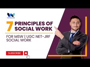 Principles of social work | Unit 1 | social work | MSW | BSW | UGC NET- JRF