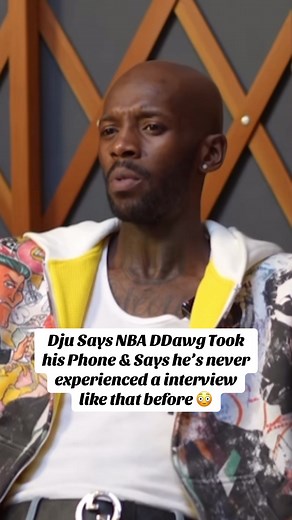 Dju Explains DDawg Interview Experience