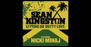 Letting Go (Dutty Love) [feat. Nicki Minaj] - Single by Sean Kingston on Apple Music