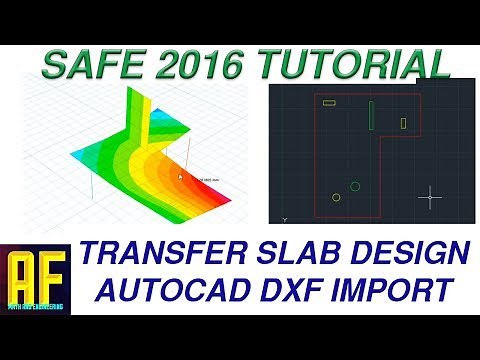 CSI SAFE 2016 - Slab Analysis and Design Tutorial - Irregular Geometry and AutoCAD DXF Import