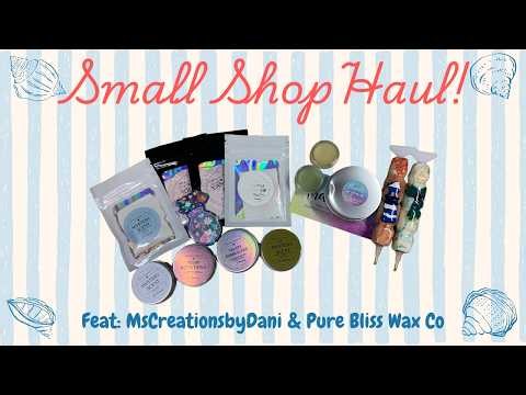 Small Shop Haul | New to Me Wax & Putty & Some Tried and True Pens | Pure Bliss & MsCreationsbyDani