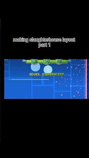 making slaughterhouse layout in geometry dash part 1