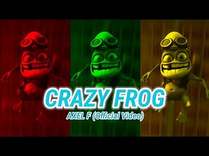 Crazy Frog - Axel F (Official Video)