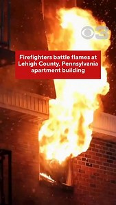 2.8K views · 280 reactions | A large fire ripped through an apartment building in Lehigh County, Pennsylvania Saturday night. Video obtained by CBS News Philadelphia shows firefighters battling heavy flames in an apartment unit, with thick smoke pouring from the building. The footage also shows noticeable damage to the building from the fire. Click the link in our bio for more. | CBS Philadelphia | Facebook