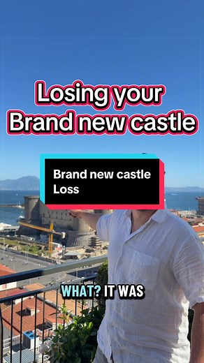 Naples Castle Lost: A Historical Tale of Loss