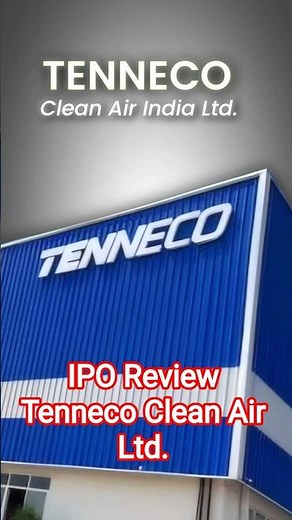 Tenneco Clean Air India IPO Short Review | GMP & Listing Gain in 30 Secs