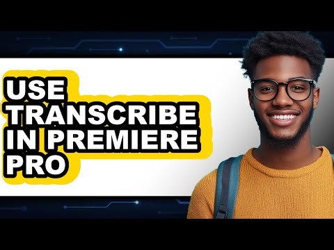 How to Use Transcribe in Premiere Pro (easy Method)