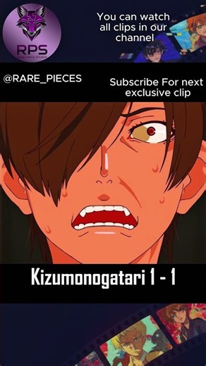 We started - kizumonogatari I✨