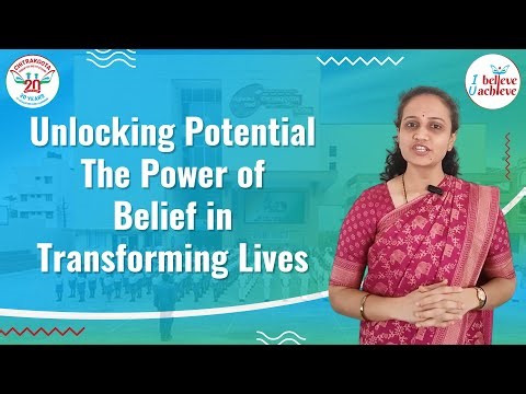 Unlocking Potential: The Power of Belief in Transforming Lives