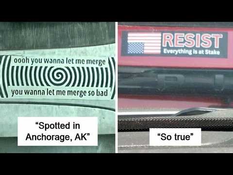 Times People Spotted The Most Hilarious And Unhinged Bumper Stickers Ever