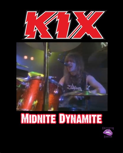 KIX - Midnite Dynamite. Released on October 7, 1985 | Hairspray Heaven