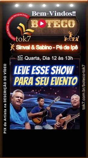 #trailer Sinval & Sabino - Pé de Ipê 🍻 no Boteco tok7