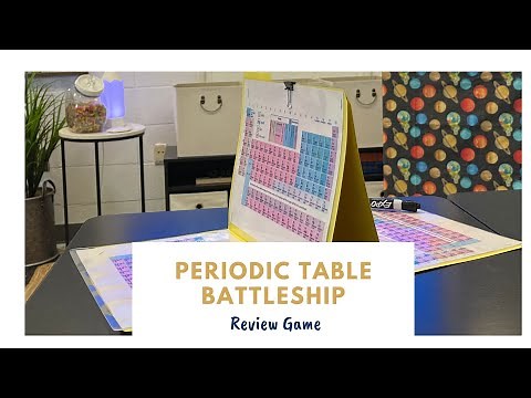 Periodic Table Battleship: A How to Guide