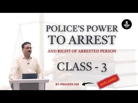 Police’s Power to Arrest & Rights of Arrested Person | BNSS vs CrPC Explained