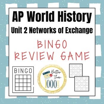 AP World Unit 2 Review Game Networks of Exchange Bingo Activity with Vocabulary