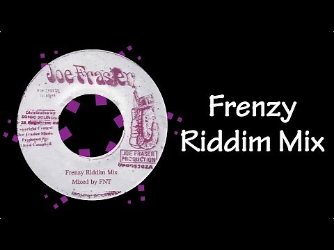 Frenzy Riddim Mix (2002)