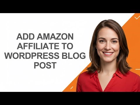 Add Amazon Affiliate To Wordpress Blog Post - AshleyHowTo