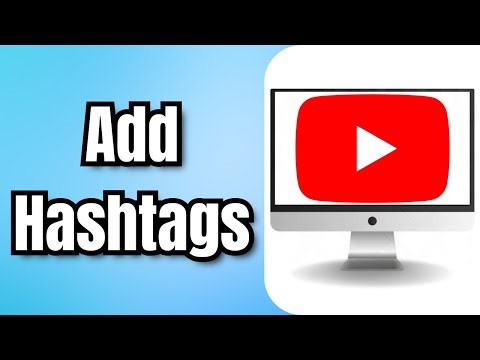 How To Add Hashtags On YouTube - Quick Tutorial