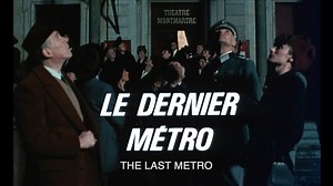 The Last Metro - Trailer