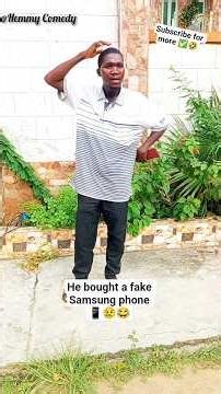 He bought a fake Samsung phone 📱😢😂 #funny #comedy