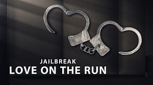 Jailbreak: Love on the Run - Netflix Documentary - Where To Watch
