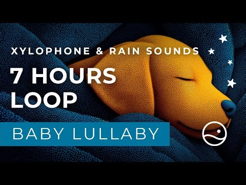 Baby Lullaby with Rain Sounds and Xylophone – 7 Hours Loop All Night Sleep Music