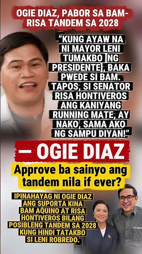 Ogie Diaz backs Bam-Risa tandem for 2028