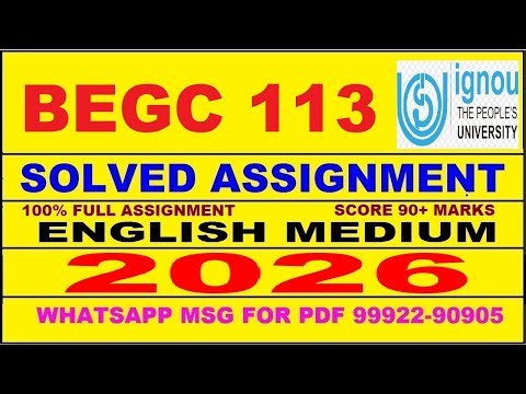 BEGC 113 solved assignment 2025-26 in English || begc 113 solved assignment 2026 || begc113 2025-26