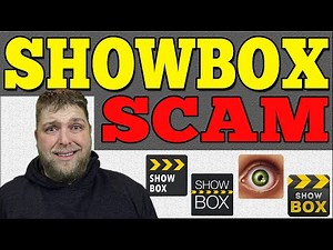 SHOWBOX Being Used To SCAM People ! *Warning*