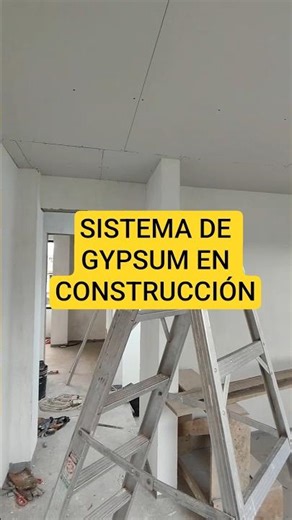 SISTEMA DE GYPSUM EN CONSTRUCCIÓN