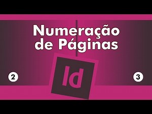 InDesign - Numeração começando em uma determinada página.