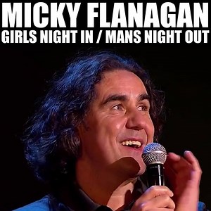 Spoiler Alert: Guys never pass on the "Say hi for me" messages ladies! | Micky Flanagan Fans