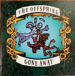 The Offspring - Gone Away