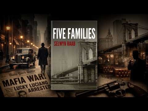 Mob empires! Five Families by Selwyn Raab | audiobook full length true crime