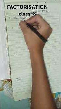 factorisation class.8 part.1