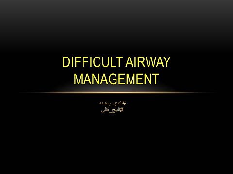 (Airway) 06- Difficult Airway Management (AR)