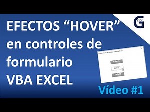 #1 - Efectos HOVER en formularios VBA Excel. Explicados paso a paso | Con el evento MouseMove