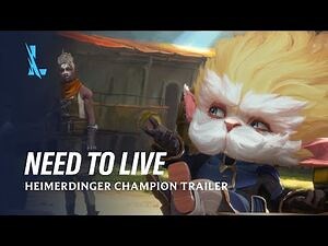 Need to live - Heimerdinger Champion Trailer - League of Legends- Wild Rift