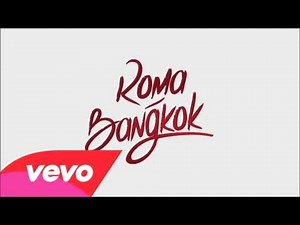 Baby K - Roma - Bangkok (Official Video) ft. Giusy Ferreri