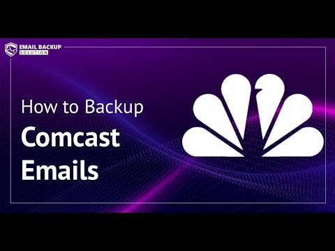 How to Backup Comcast Emails to Computer | Complete Tutorial