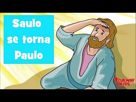 Saulo se torna Paulo - História bíblica para crianças