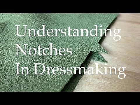 What Are Sewing Notches And How To Use Them In Dressmaking