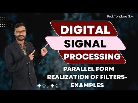 || Parallel form realization of iir Filter || Solved examples on Parallel form realization ||