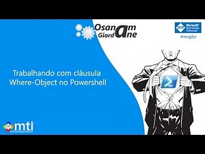 Powershell | Trabalhando com cláusula Where-Object | #025