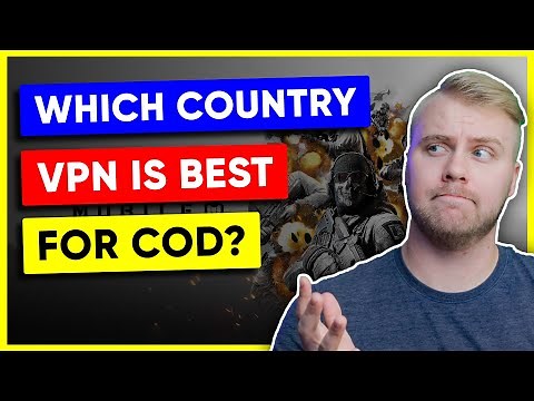 Which Country VPN is Best For COD?