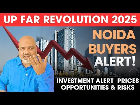 Noida, Greater Noida FAR Boost 2025 | Real Estate Market Update & Expert Analysis